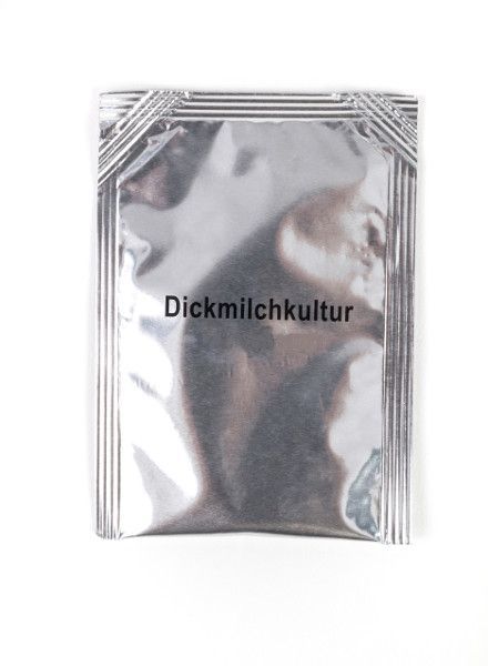 Dickmilchkultur